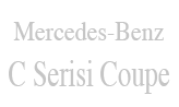Mercedes C serisi COUPE tamir bakım özel servisi